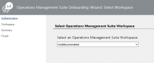 Select the workspace in which you will test OMS